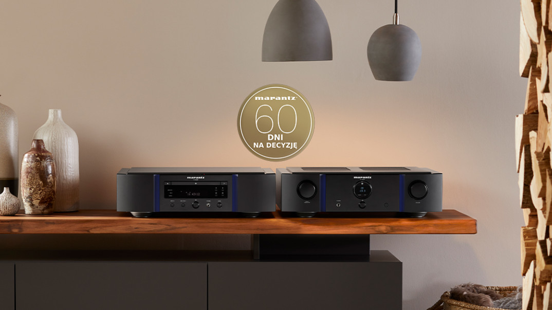 Nowa akcja promocyjna Marantz - Kup i testuj przez 60 dni