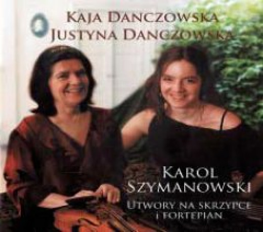 Karol Szymanowski / Utwory Na Skrzypce I Fortepian