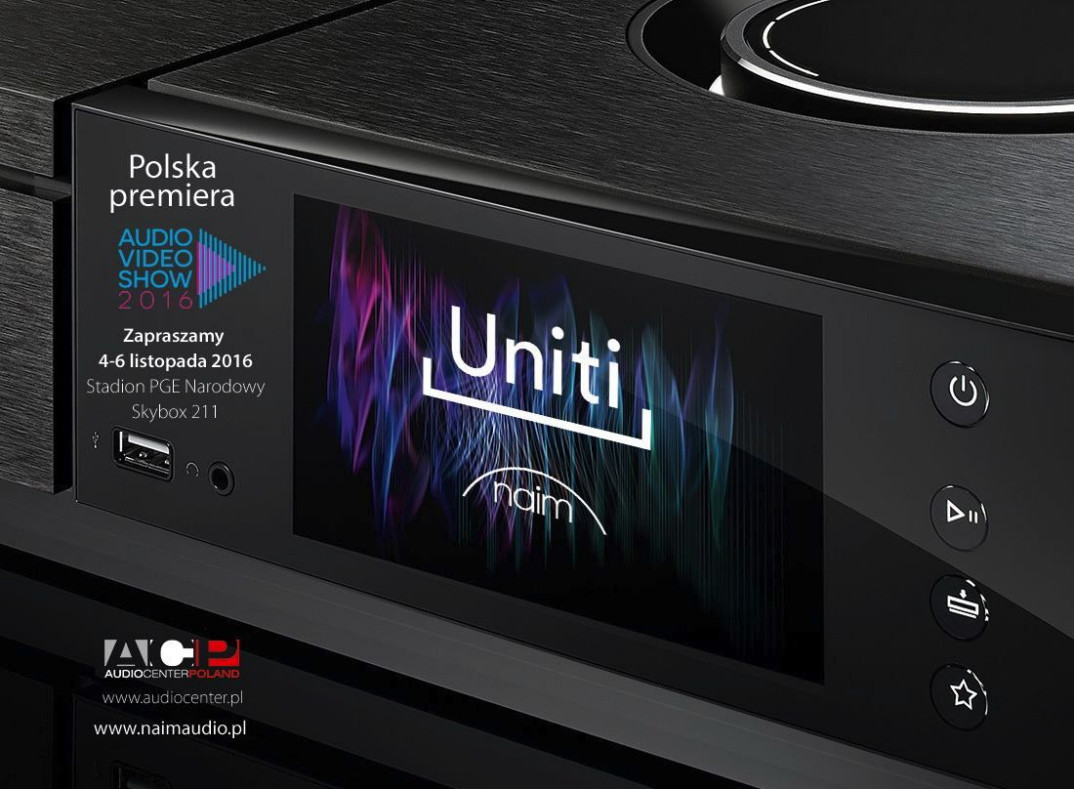 Premiera Naim Uniti Atom i Core na Audio Video Show
