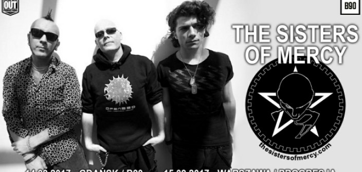 The Sisters Of Mercy w Gdańsku i Warszawie