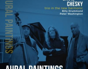 Trio In the New Harmonic: Aural Paintings