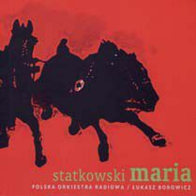 Roman Statkowski / Maria