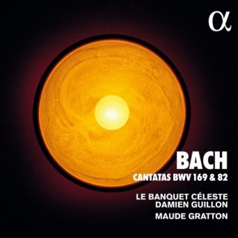Bach: Cantatas 169 &amp; 82