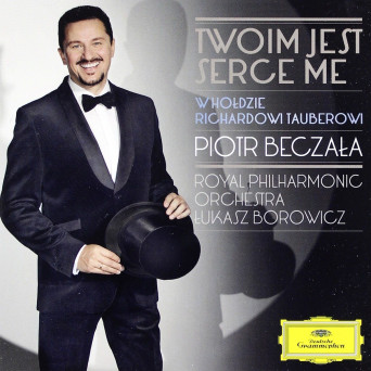 Twoim jest serce me. W hołdzie Richardowi Tauberowi