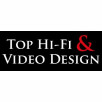 Top Hi-Fi &amp; Video Design
