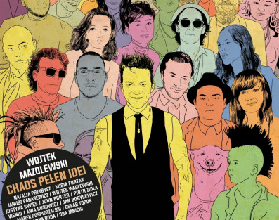 Wojtek Mazolewski i "Chaos pełen idei"