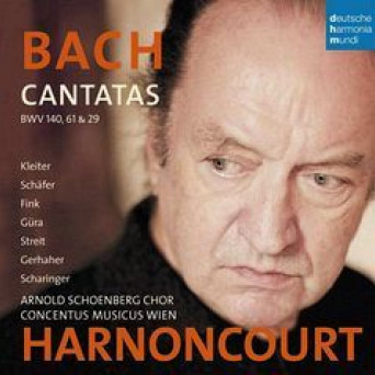 Bach / Cantats BWV 140, 61 &amp; 29
