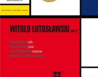 Witols Lutosławski VOL. 2. The Pearls of Polish Music