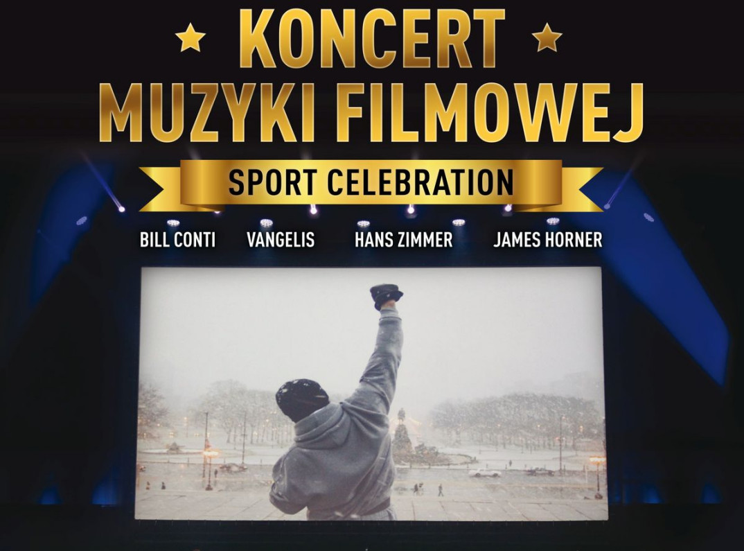 Koncert Muzyki Filmowej "Sport Celebration" w Warszawie