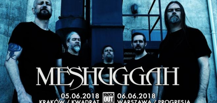 Meshuggah w Krakowie i Warszawie