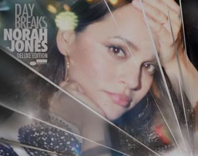 Norah Jones i "Day Breaks" w wersji deluxe