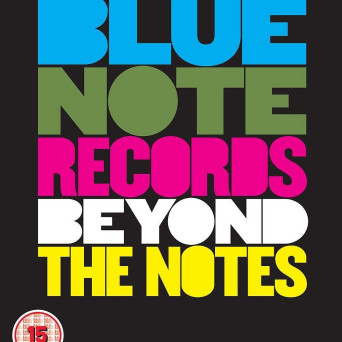 Blue Note Records. Beyond The Notes