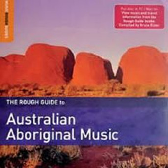 The Rough Guide To Australian Aboriginal Music