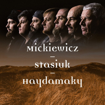 Mickiewicz-Stasiuk-Haydamaky