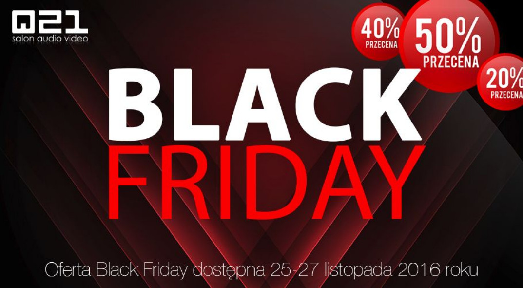 Black Friday w salonie Q21