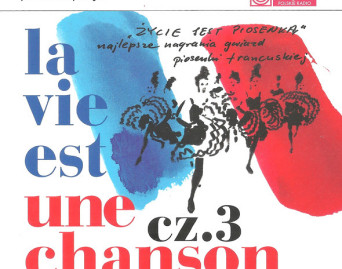 La Vie Est Une Chanson Cz. 3