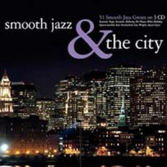 Smooth Jazz &amp; The City