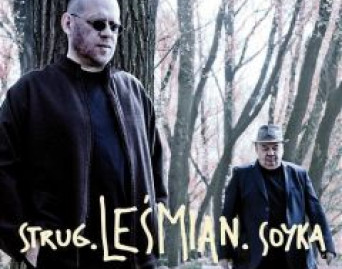 Strug - Leśmian - Soyka