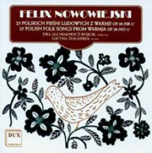 Felix Nowowiejski / 25 Polskich Pieśni Ludowych Z Warmii