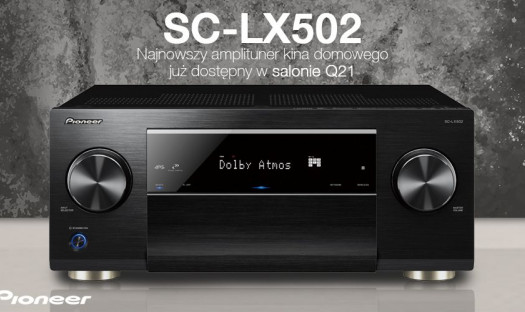 Prezentacje amplitunera Pioneer SC-LX 502 w salonie Q21