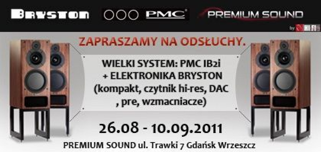 Elektronika Bryston + kolumny PMC: odsłuchy w salonie Premium Sound w Gdańsku