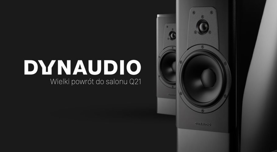 DYNAUDIO wraca do oferty salonu Q21