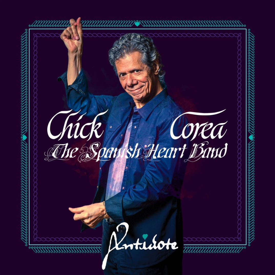 Chick Corea i Spanish Heart Band - jutro premiera "Antidote"