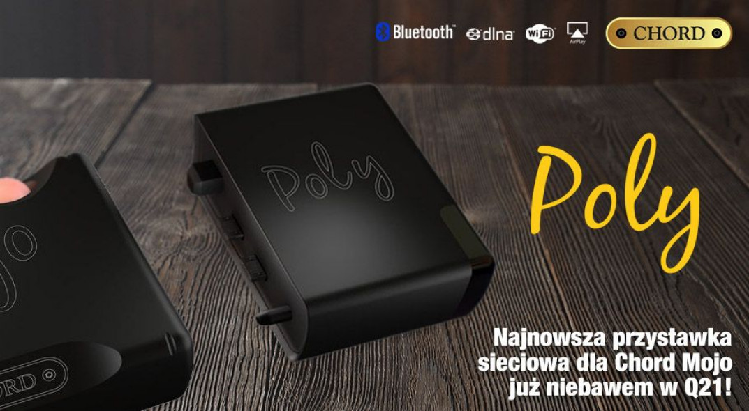 Moduł streamingowy Chord Poly w salonie Q21