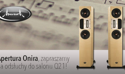 Odsłuchy kolumn Apertura Onira w salonie Q21