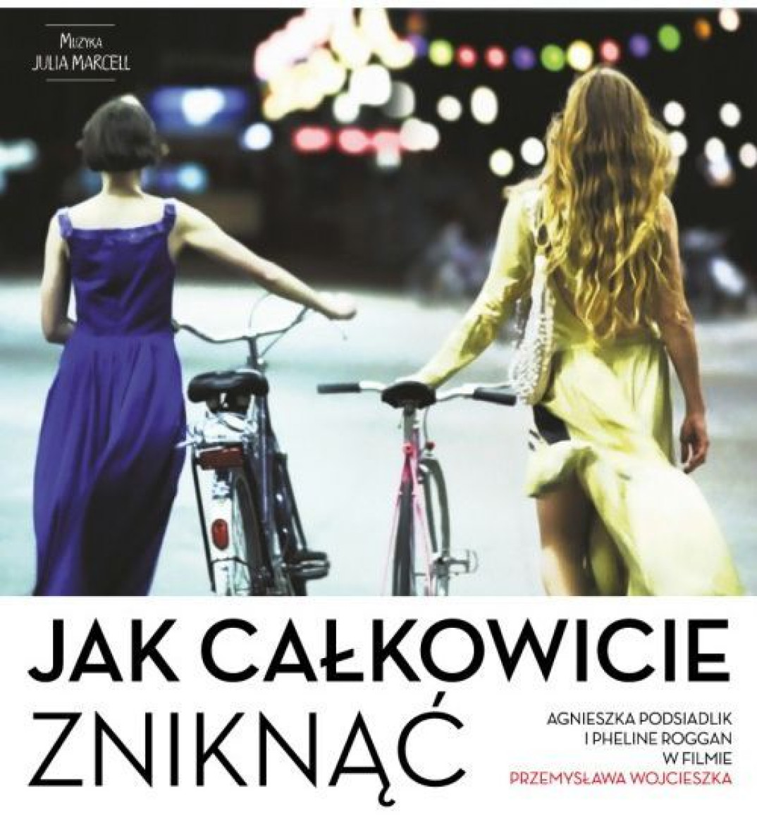 Julia Marcell napisała muzykę do filmu "Jak całkowicie zniknąć"