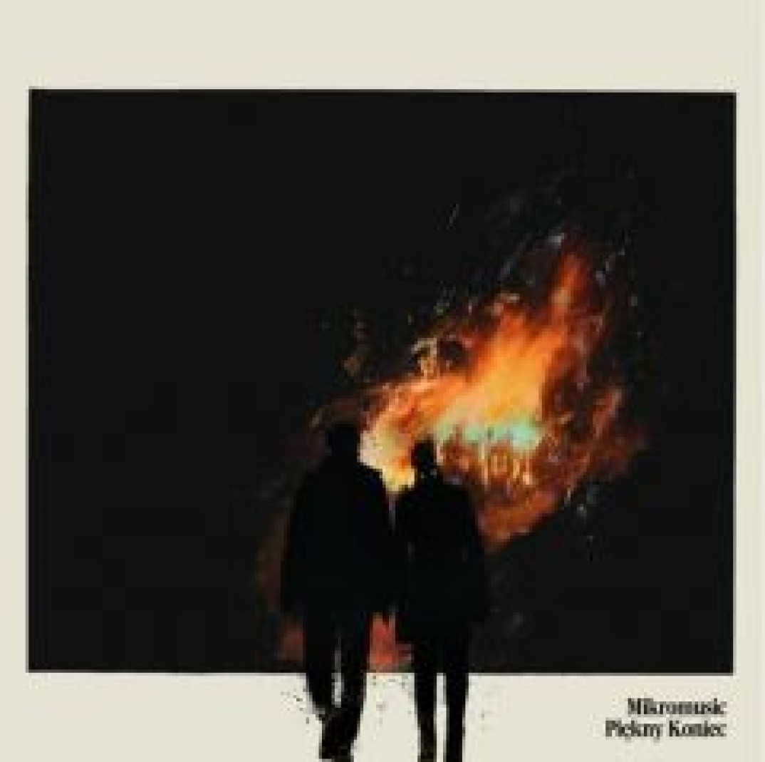 "Piękny koniec" - nowa płyta Mikromusic jutro w sklepach