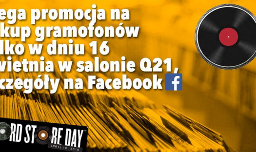 16 kwietnia prezenty z okazji Record Store Day w salonie Q21