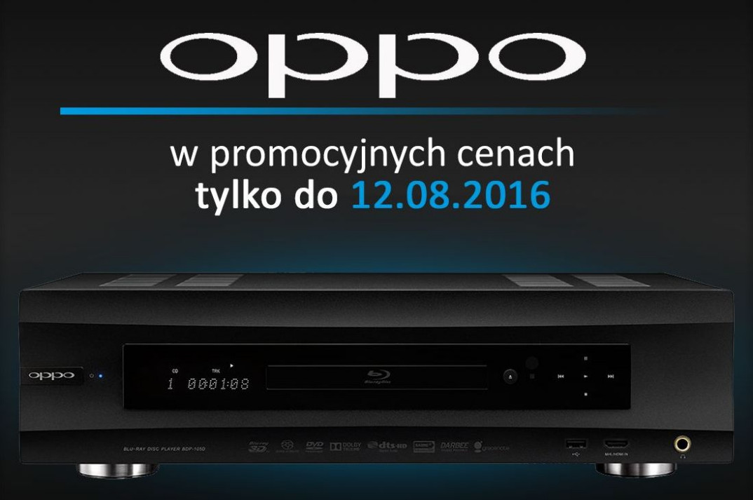 Letnia promocja OPPO! Odtwarzacze wieloformatowe BDP teraz taniej