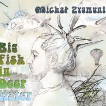 Big Fish in Deep Water