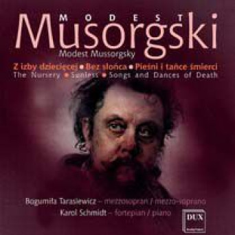 Modest Musorgski / Z izby dzieciecej bez słońca / Pieśni i tańce śmierci