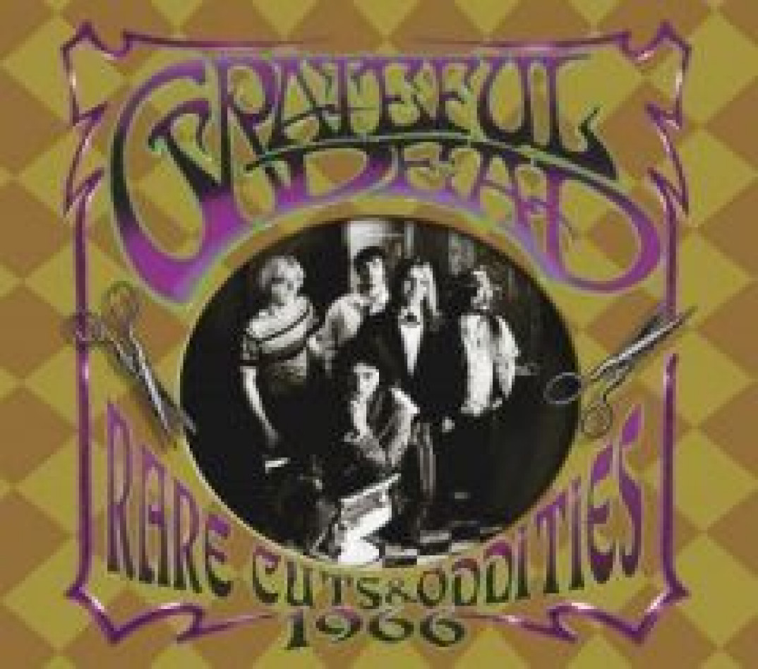 Specjalne wydanie "Rare Cuts &amp; Oddities 1966" Greatful Dead
