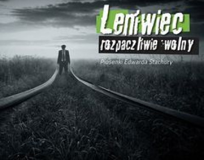 Leniwiec gra piosenki Edwarda Stachury