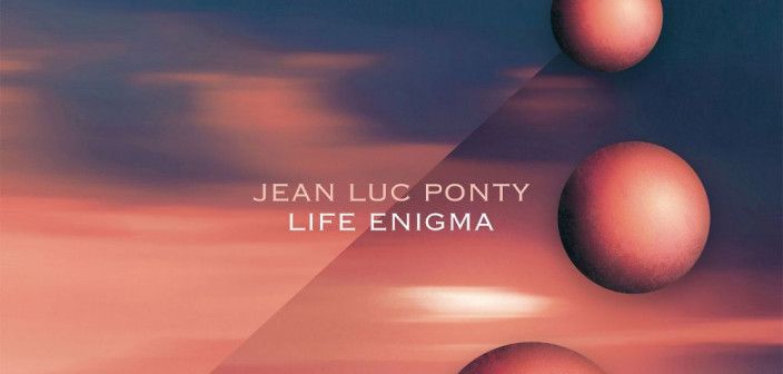 Reedycja albumu "Life Enigma" Jeana Luca Ponty'ego już maju