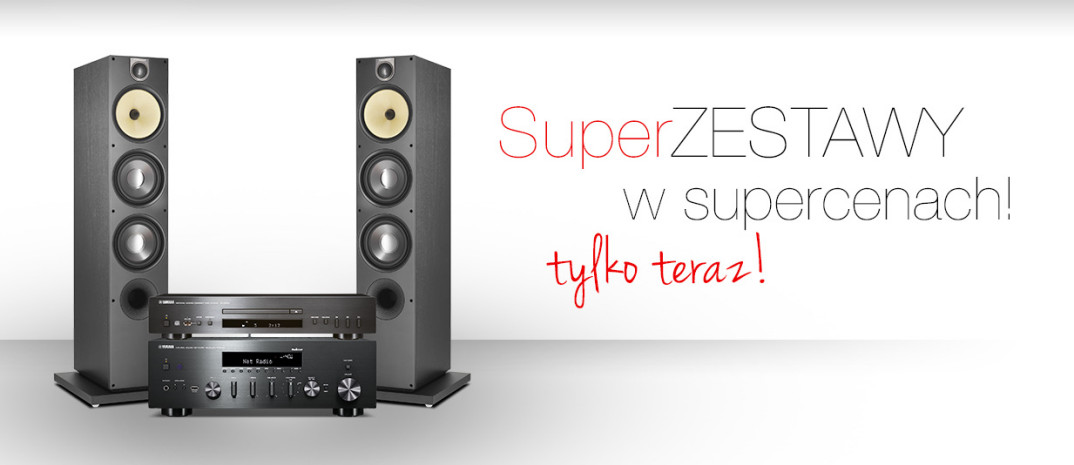 Superzestawy w supercenach w salonach Top Hi-Fi &amp; Video Design i na www.tophifi.pl.