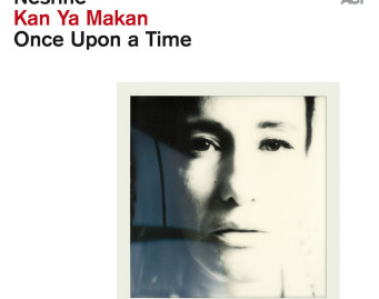 Kan Ya Makan / Once Upon A Time