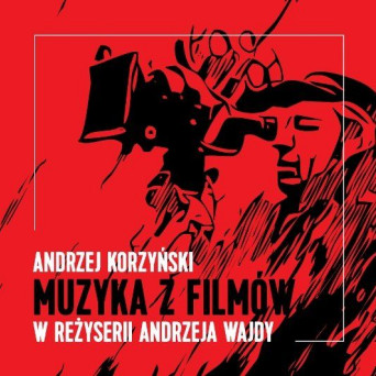 Muzyka z filmów w reżyserii Andrzeja Wajdy