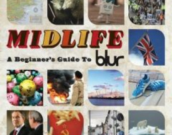 Midlife: A Beginners Guide To Blur