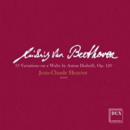 Ludwig van Beethoven: 33 Variations on a Waltz by Anton Diabelli, Op. 120