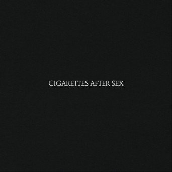 Cigarettes After Sex