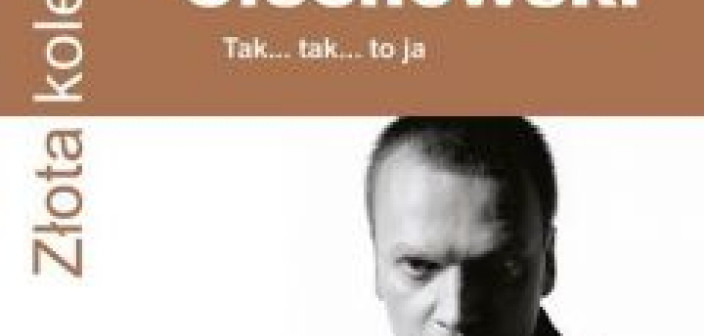 Grzegorz Ciechowski ZŁOTA KOLEKCJA już w sprzedaży