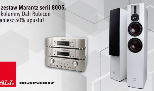 Marantz 8005 z kolumnami Dali Rubicon z 50% rabatem w Q21