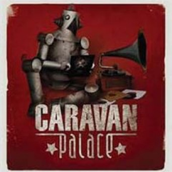 Caravan Palace