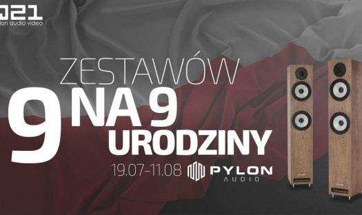 9. sprzętowych zestawów na 9. urodziny Pylon Audio