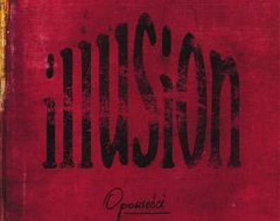 Ruszyła przedsprzedaż "Opowieści" - nowego albumu Illusion