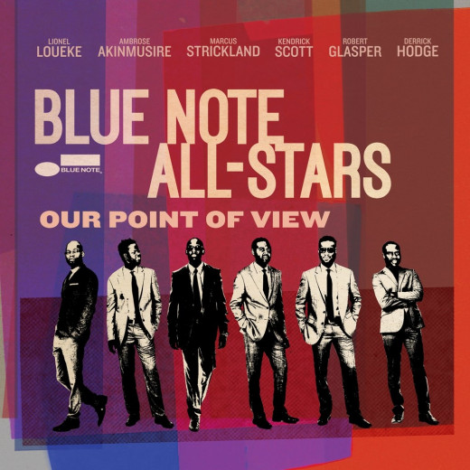 BLUE NOTE ALL-STARS. Our Point of View
